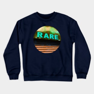 Rare Crewneck Sweatshirt